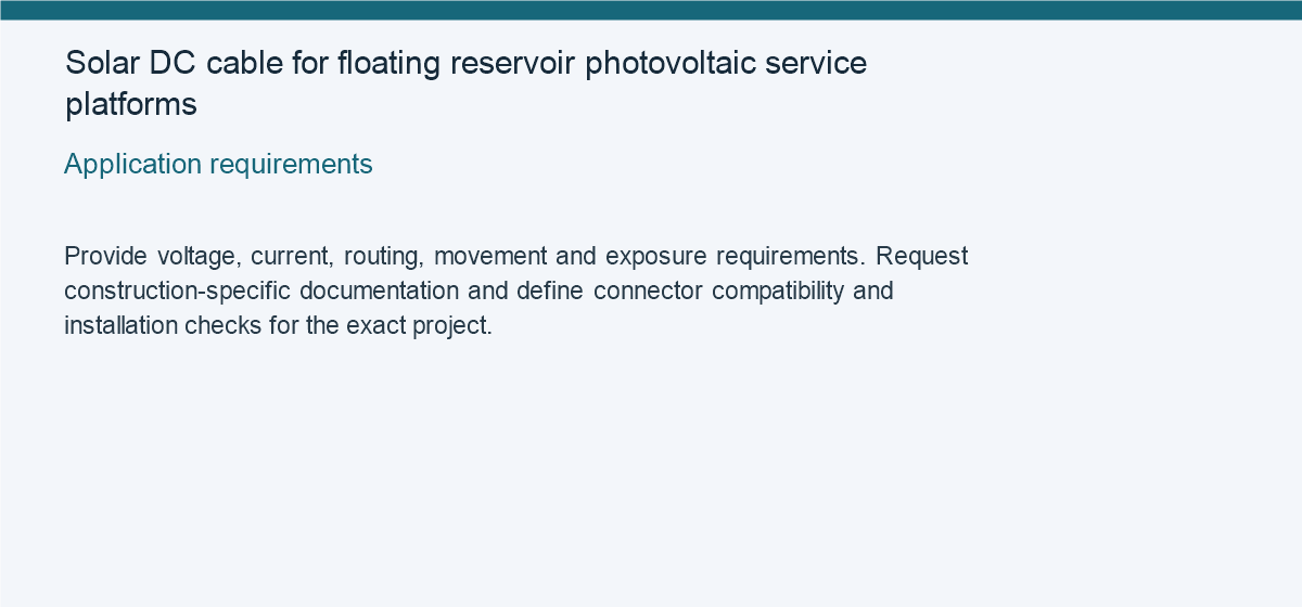 Solar DC cable for floating reservoir photovoltaic service platforms — Application requirements