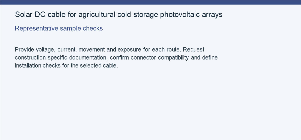 Solar DC cable for agricultural cold storage photovoltaic arrays — Representative sample checks