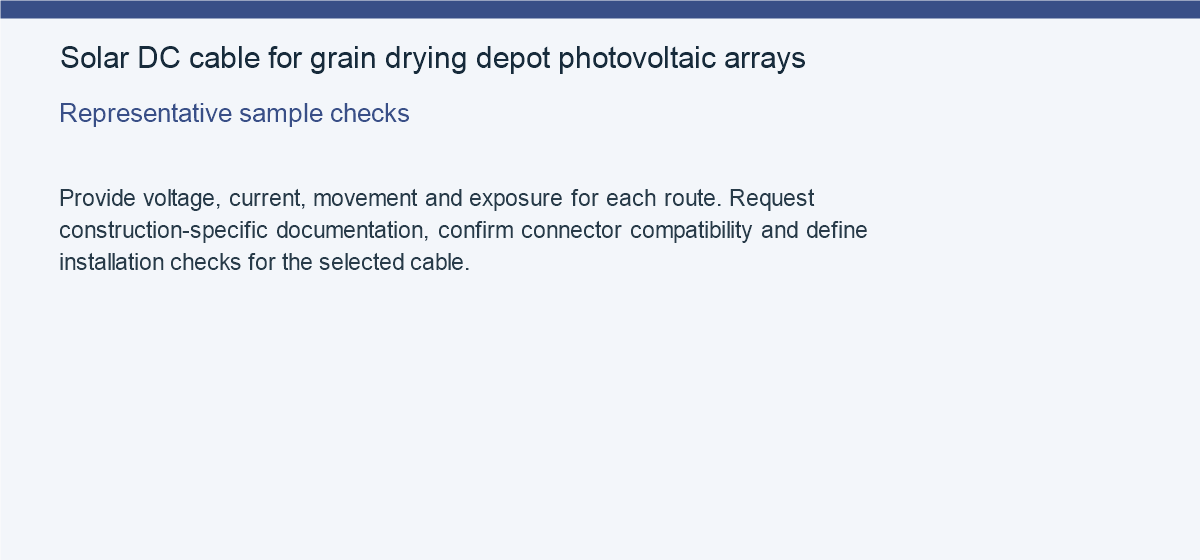 Solar DC cable for grain drying depot photovoltaic arrays — Representative sample checks
